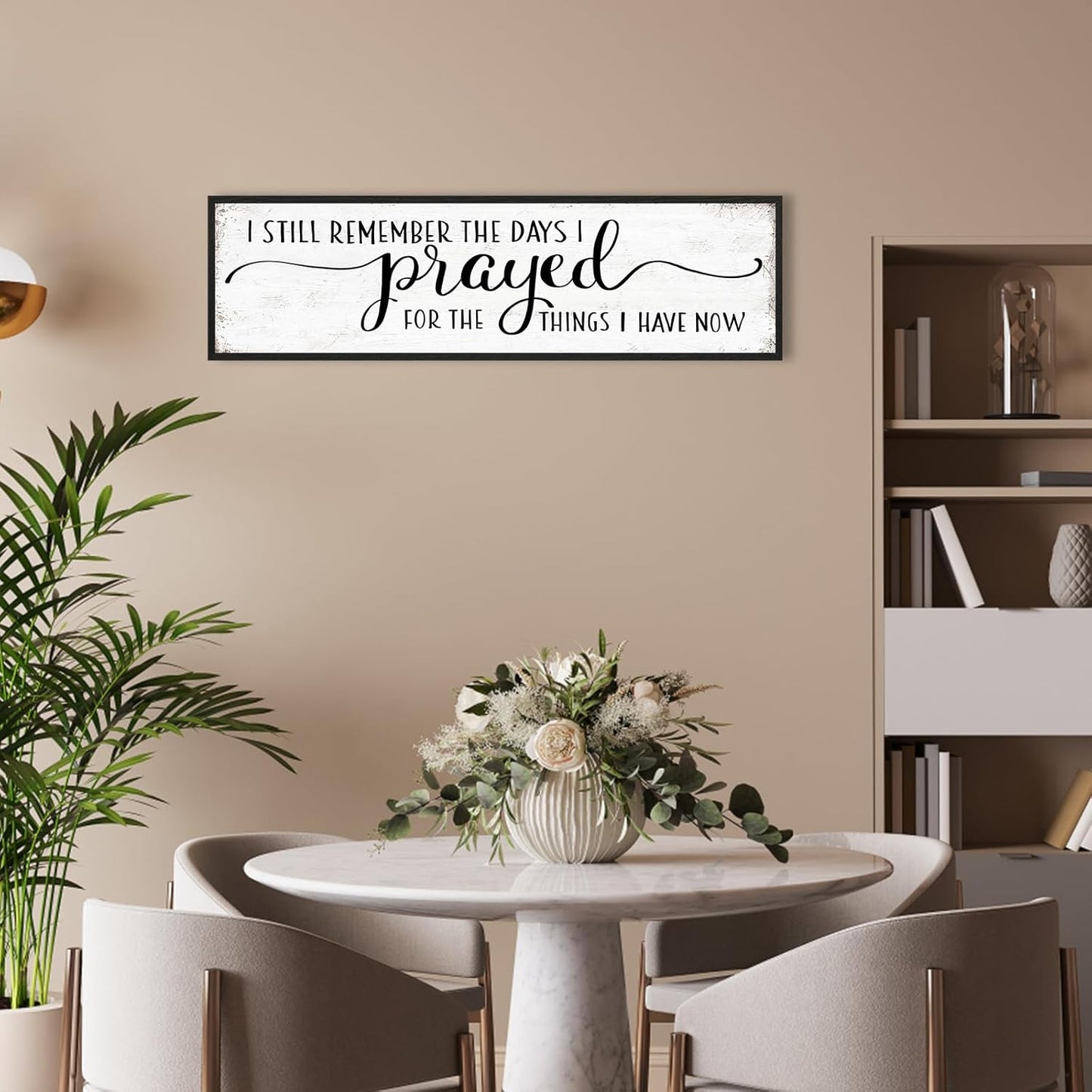 I Still Remember The Days I Prayed for What I Have Now Sign Wall Decor: Christian Wall Decor 16"x48" Large Farmhouse Signs Home Decor for Living Room Modern Master Bedroom Wall Art Above Bed Framed
