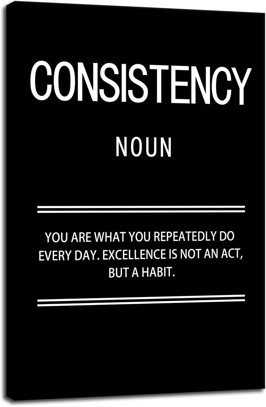 Inspirational Canvas Wall Art Motivational Quotes Consistency Noun Poster Print Artwork Painting Picture for Framed Home Decoration Living Room Office Ready to Hang [12''W X 18''H]