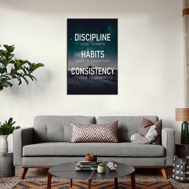 Discipline Habits Motivational Poster Consistency Growth Inspirational Wall Art Canvas Prints Artwork for Office Modern Home Decor Painting Pictures Stretched and Framed Ready to Hang [24''Wx 36''H]