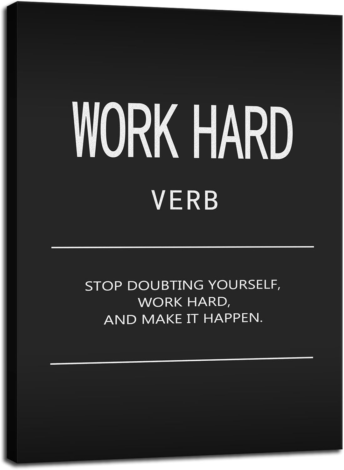 Work Hard Verb Inspirational Wall Art Office Wall Decor Motivational Quotes Posters Canvas Painting Inspirational Pictures Prints Artwork Modern Home Decor Living Room Classroom Framed[18" W x 24" H]