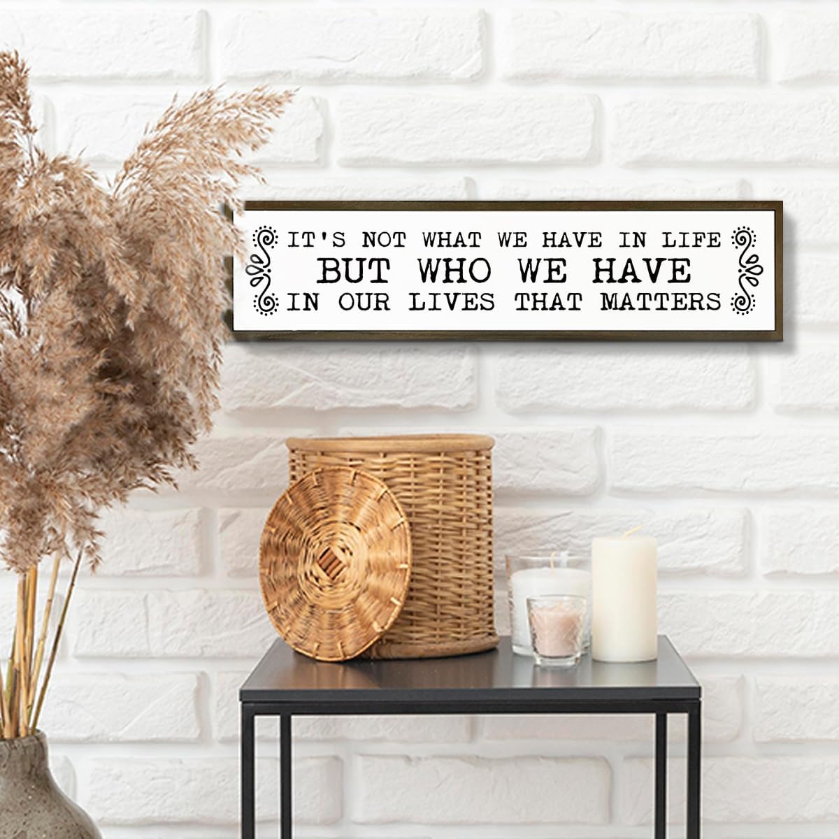 Inspirational Signs, Family Decor, Warm Home Decor, Wall Decoration for Bedroom, Housewarming Decoration, It's Not What We Have In Life But Who We Have In Our Lives That Matters Sign 17.8x4x1.2 inches