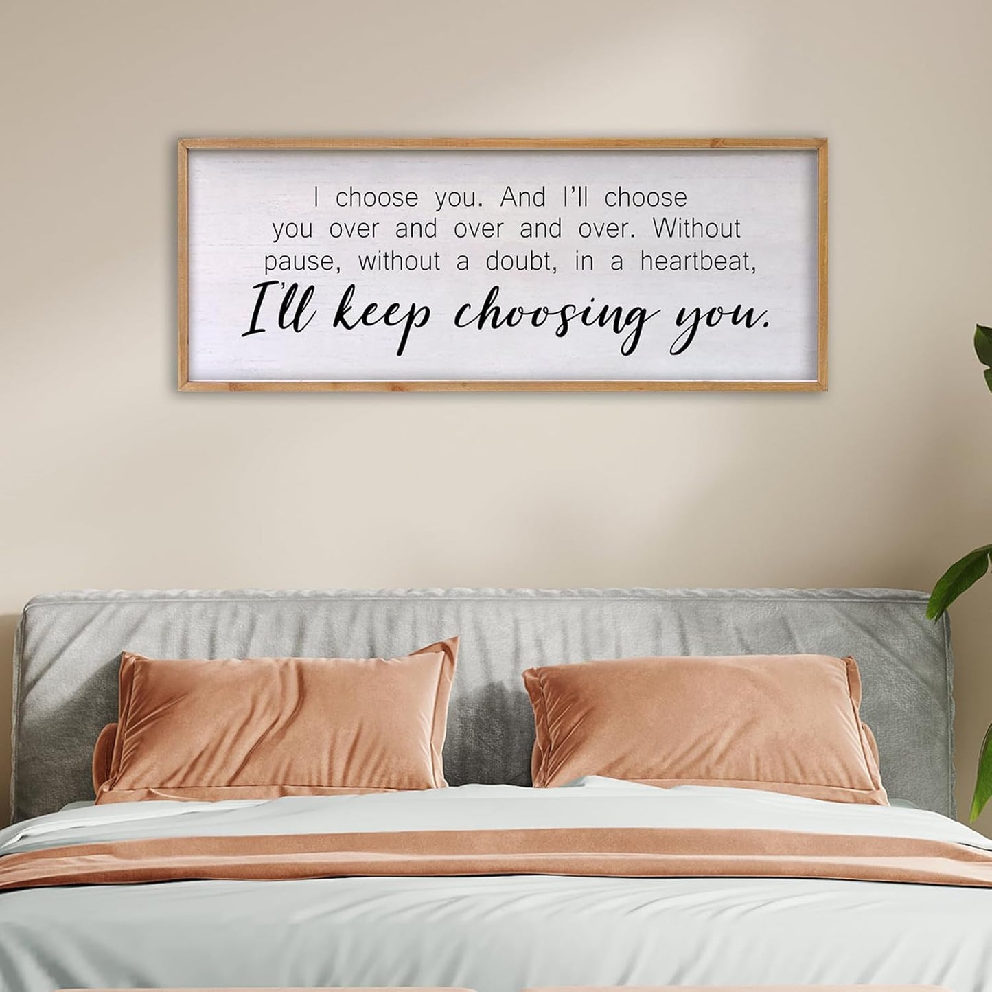 I Choose You Sign Wall Decor Art Above Bed 32X12 Inch I Love You Romantic Wood Framed for Master Bedroom Over Bed I'll Keep Choosing You Sign (Wood)